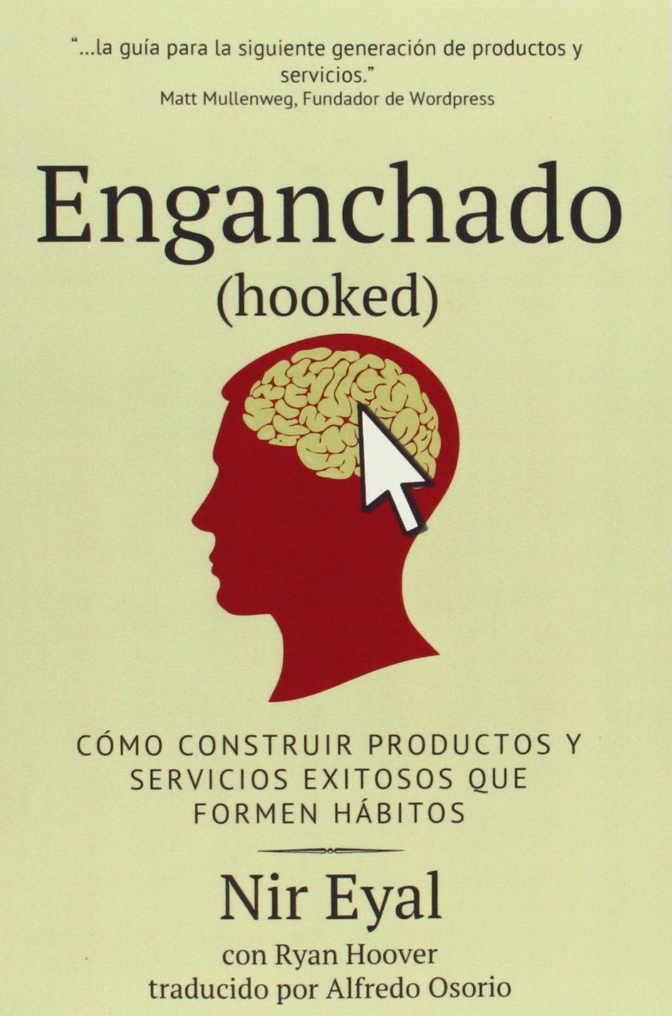Título del libro Enganchado (hooked) de Nir Eyal