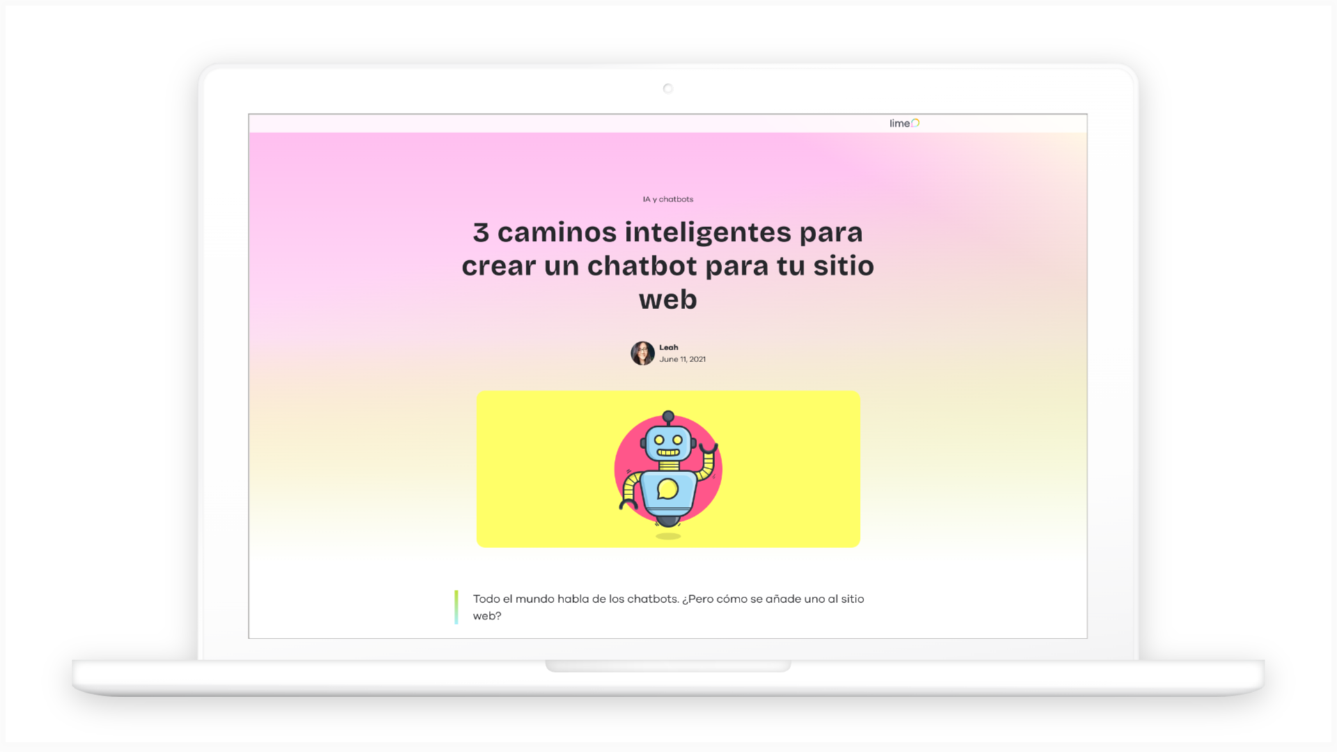 3 caminos inteligentes para crear un chatbot para tu sitio web - Lime ...